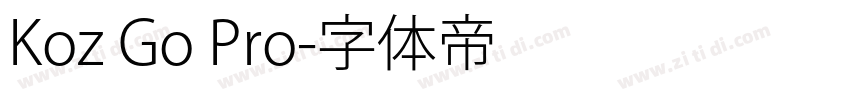 Koz Go Pro字体转换